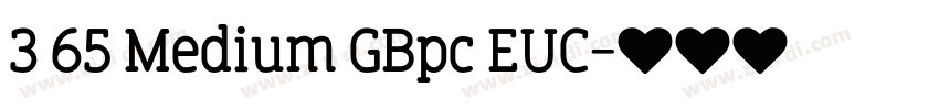 3 65 Medium GBpc EUC字体转换